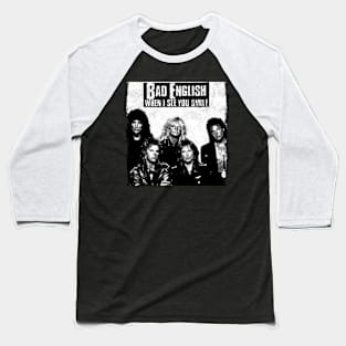 Bad English Grunge Style Baseball T-Shirt